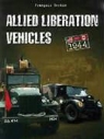 Francois Bertin, Collectif, XXX, Francois Bertin - Allied Liberation Vehicles