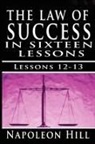 Napoleon Hill - The Law of Success, Volume XII & XIII