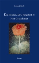 Gerhard Reule - Die Elenden, Mrs. Kingsford und Herr Goldschmidt