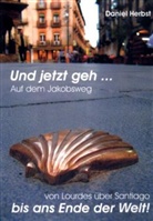 Daniel Herbst - Und jetzt geh . . .