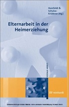 Han G Homfeldt, Hans G. Homfeld, Hans-Günther Homfeldt, Schulze-Krüdener, Jörgen Schulze-Krüdener - Elternarbeit in der Heimerziehung