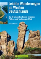 Bernhard Pollmann - Leichte Wanderungen im Westen Deutschlands