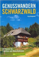 Chris Bergmann, Bernhard Pollmann - Genusswandern Schwarzwald
