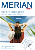 Viktor W. Ziegler - Das Erfolgsprogramm für entspanntes Fliegen, m. Audio-CD
