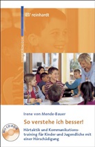 Irene von Mende-Bauer - So verstehe ich besser, m. CD-ROM
