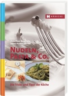 Hans Peter Matkowitz, Hans-Peter Matkowitz, Juliana Raskin-Schmitz - Nudeln, Pasta & Co.