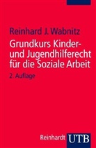Reinhard J. Wabnitz - Grundkurs Kinder- und Jugendhilferecht für die Soziale Arbeit