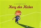 Martin Baltscheit, Ulf K., K. Ulf - Kurz der Kicker