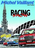 Jean Graton, Jean Graton, Klaus D. Schleiter - Michel Vaillant - Bd.46: Michel Vaillant - Racing Show