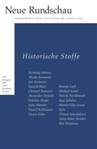 Hans J. Balmes, Hans Jürgen Balmes, Jör Bong, Jörg Bong, Alexander Roesler, Alexander Roesler u a... - Neue Rundschau 2007 - Heft 1: Historische Stoffe