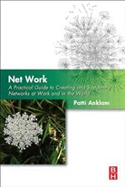 Anklam, Patti Anklam - Net Work