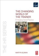 Sloman, Martyn Sloman - Changing World of the Trainer