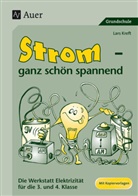 Lars Kreft - Strom - ganz schön spannend