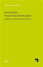 Ernst Cassirer - Versuch über den Menschen