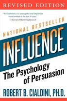 Robert B Cialdini, Robert B. Cialdini - Influence