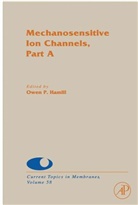 Dale J. Benos, Owen P. Hamill, Owen P. (EDT)/ Benos Hamill, Sidney A. Simon, Dale J Benos, Dale J. Benos... - Mechanosensitive Ion Channels