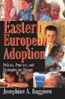 Josephine A. Ruggiero, Ruggiero Josephine A. - Eastern European Adoption