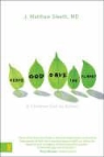 J. Matthew Sleeth - Serve God, Save the Planet