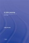 Libby Purves, Libby (Broadcaster and Journalist Purves, Purves Libby, Bill Stott - Little Learning