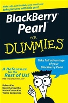 Marie-Claude Kao, Marie-Claude et Kao, Rober Kao, Robert Kao, Robert Sarigumba Kao, Dant Sarigumba... - Blackberry Pearl for Dummies