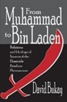 David Bukay, Bukay David - From Muhammad to Bin Laden