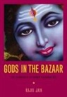 Kajri Jain - Gods in the Bazaar