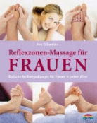 Ann Gillanders - Reflexzonen-Massage für Frauen