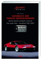 Matthias Urban, Matthia Urban, Matthias Urban - Handbuch der Ferrari Seriennummern 1947-2007. Ferrari Serial Numbers Manual
