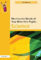 Tim Alderman - Meeting the Needs of Your Most Able Pupils: Science