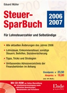 Eduard Müller - Steuersparbuch 2006/2007, m. CD-Rom (f. Österreich)