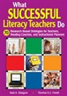 Thomas S. C. Farrell, Farrell Thomas S. C., Neal A. Glasgow, Neal A. Farrell Glasgow, Glasgow Neal A. - What Successful Literacy Teachers Do