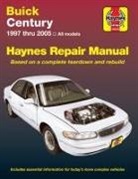 Ken Freund, Haynes Haynes, John H. Haynes, Max Haynes, Haynes Publishing, Jay Storer - Buick Century, 1997 Thru 2005