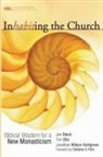 Tim Otto, Jon R. Stock, Jon R./ Otto Stock, Jonathan Wilson-Hartgrove - Inhabiting the Church