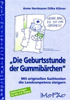 Hartman, Ann Hartmann, Anne Hartmann, Klöver, Silke Klöver - 'Die Geburtsstunde der Gummibärchen'