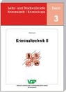 Robert Weihmann, Horst Clages, Klaus Neidhardt, Robert Weihmann - Kriminaltechnik II