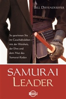 Bill Diffenderffer, Bill Driffenderffer - Samurai Leader