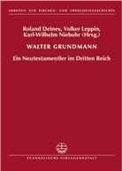 Roland Deines, Volker Leppin, Karl-Wilhelm Niebuhr - Walter Grundmann