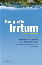 Roger Lowenstein - Der große Irrtum