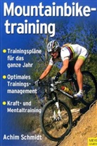 Achim Schmidt - Mountainbiketraining für Anfänger und Profis