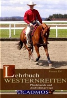 Renate Ettl, Julia Denmann, Michaela Heitmann - Lehrbuch Westernreiten