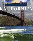 Katrin Schneider, Lars Schneider - Abenteuer Kalifornien