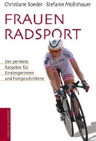 Stefanie Mollnhauer, Christian Soeder, Christiane Soeder - Frauenradsport