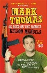 Mark Thomas - As Used on the Famous Nelson Mandela