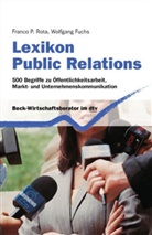 Wolfgan Fuchs, Wolfgang Fuchs, Franco P Rota, Franco P. Rota, Wolfgang Fuchs, Franco P. Rota - Lexikon Public Relations
