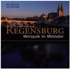 Pete Brielmaier, Peter Brielmaier, Uwe Moosburger, Uwe Moosburger, Pete Morsbach, Peter Morsbach - Regensburg - Metropole im Mittelalter
