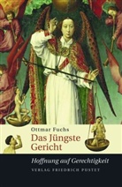 Ottmar Fuchs - Das J&uuml;ngste Gericht