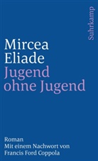 Mircea Eliade - Jugend ohne Jugend