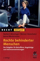 Werner Hinterholz, Norbert Minninger, Bernd Westermann - Rechte behinderter Menschen