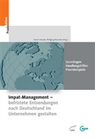 Sascha Armutat, Wolfgang Neumeier - Impat-Management - befristete Entsendungen nach Deutschland im Unternehmen gestalten