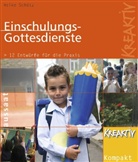 Heike J. Schütz, Elisabeth Focken - Einschulungsgottesdienste